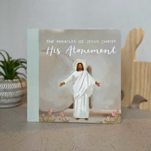 Load image into Gallery viewer, The Miracles of Jesus Christ: His Atonement
